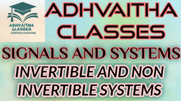 Invertible and Non Invertible systems Systems #SignalsandSystems #ECEGATE,IES,#UGCNETElectronics