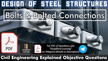 Bolts and Bolted Connections | Design of Steel Structures Explained Objective Questions | [with PDF]