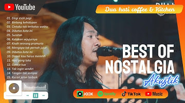 BEST OF 2025 NOSTALGIA AKUSTIK COVER DUA HATI COFFE AND KITCHEN