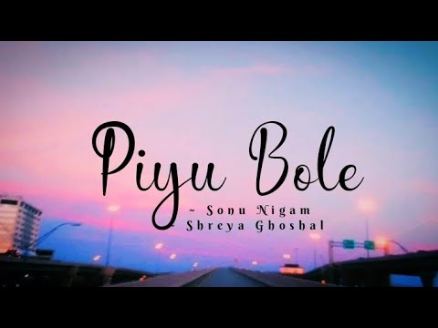 Piyu Bole  lyrics  Parineeta  Sonu Nigam Shreya Ghoshal  cinephiles corner