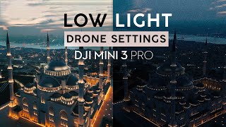 5 Hacks to Get BEST Night Shots with Your Drone  DJI MINI 3 PRO