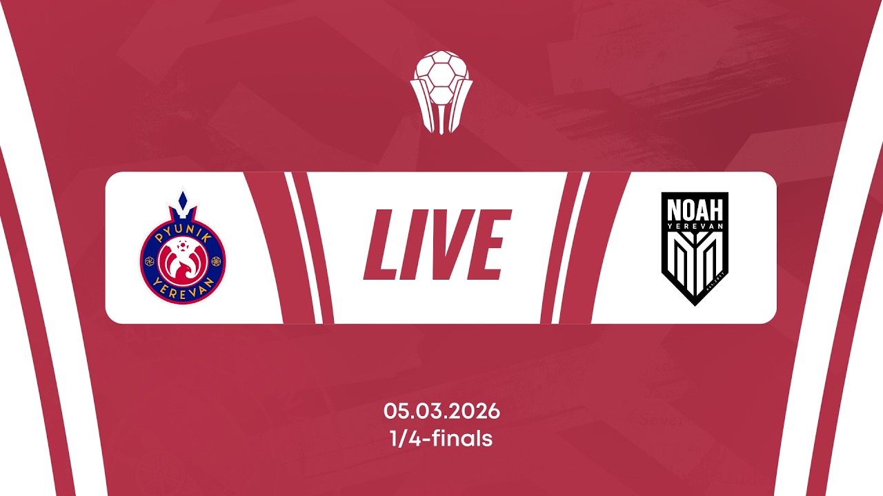 Armenian Cup. Quarterfinals. Pyunik - Noah