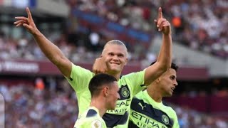 Westham vs Manchester city 0-2, highlight(Erling Haaland makes instant win) on Manchester City debut