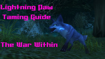 Where to find Lightning Paw Spirit Beast [WoW: The War Within]