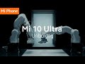 #Mi10Ultra: Unboxing