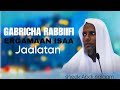 Sheek Abdusalaam Gabricha Rabbiifi Rasuulli Isaa Jaallatan December 2025 Sheek Abdusalaam Gabricha Rabbiifi Rasuulli Isaa Jaallatan December 2025