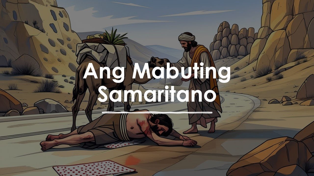 Ang mabuting Samaritano: Filipino 3: Quarter 1 Week 5