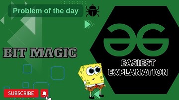 Bit Magic | POTD | GFG Problem of the Day | C++ | Java | Python