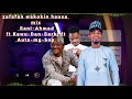 Zafafan Wakokin Hausa Songs AUTA MG BOY SANI AHMAD KAWU DAN SARKI Zafafan Wakokin Hausa Songs AUTA MG BOY SANI AHMAD KAWU DAN SARKI