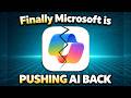 Finally MicroSoft Is Pushing Ai Back