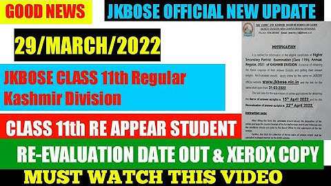 JKBOSE CLASS 11th Re-Evaluation & XEROX COPY ONLINE  START March 29, 2022