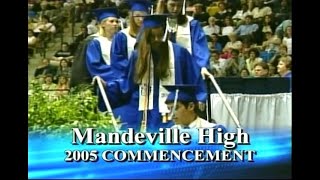 Mandeville High School Graduation 2005