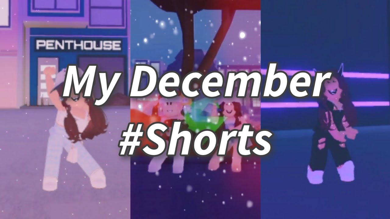 All of My December Short Videos Compilation || Roblox || 2021 - YouTube
