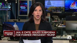 House Jan. 6 Committee issues subpoena to Trump