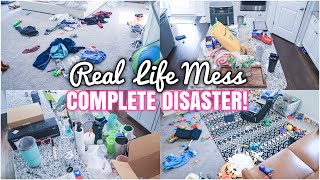 REAL LIFE MESS | COMPLETE DISASTER CLEAN WITH ME | MESSY HOUSE TRANSFORMATION | ACTUAL MESS