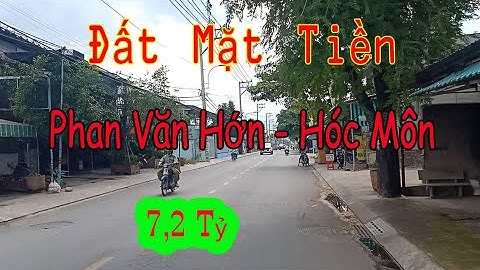 Bán Đất  Mặt Tiền Phan Văn Hớn Xuân Thới Thượng Hóc Môn Kinh Doanh Mọi Ngành Nghề 7,2 Tỷ
