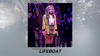 lifeboat (heathers: the musical) | slowed down