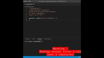 Masking - Except hiding except first 2 and last 2 character || Python Program || Code Short