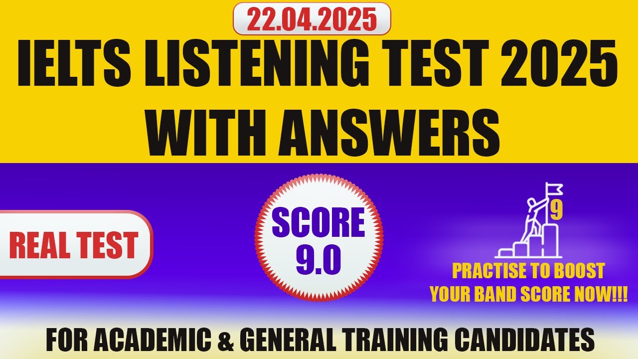 IELTS Listening Practice Test 2025 with Answers | 22.04.2025