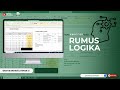 Rumus Logika Excel Paling Penting : Cara Mudah Menguasai Analisis Data!