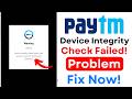 Paytm Device Integrity Check Failed Fix | Root Access Detected Solution | Android Security Error Fix