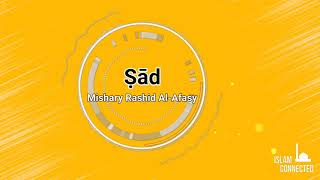 Download Mp3 Mishary Rashid Al-Afasy Surah 38 Surat Şād (The Letter "Saad") - سورة ص Quran Recitation Gudang lagu Download Mp3 Mishary Rashid Al-Afasy Surah 38 Surat Şād (The Letter "Saad") - سورة ص Quran Recitation