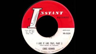 Video thumbnail of "I Like It Like That - Chris Kenner (1961)"