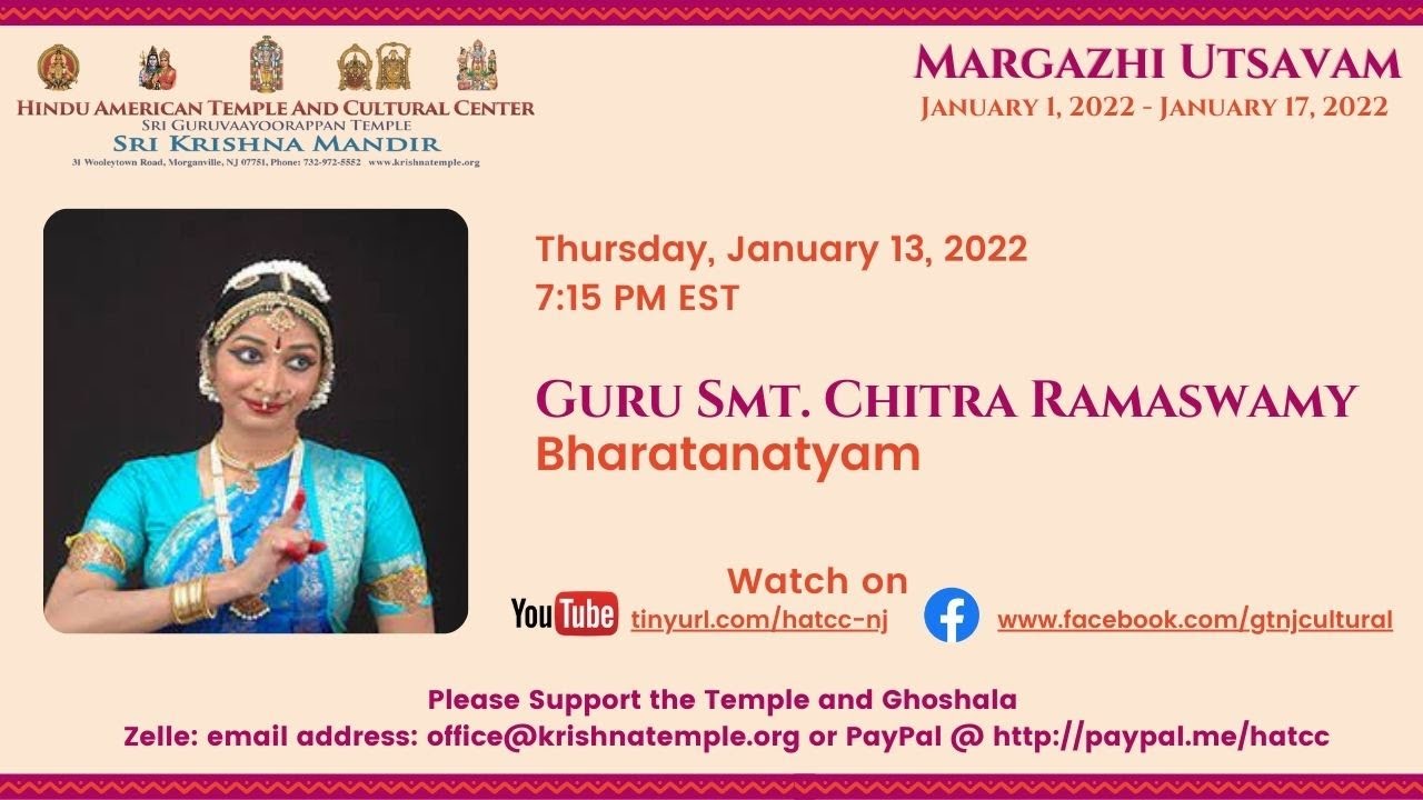 Guru Smt. Chitra Ramaswamy - Bharatanatyam [Margazhi Utsavam 2022 - Day ...