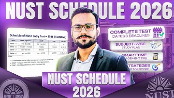 NUST Schedule 2026 | NUST Test Pattern | NUST Subjects Guide | NUST Prep Strategies | NUST NET 2026
