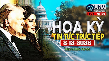 Tin tức trực tiếp buổi sáng ở mỹ 9-12-2025 | BREAKING NEWS | UNV Tin Buổi Sáng 【A6055】