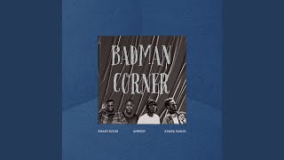 Download Lagu BADMAN CORNER Download Lagu BADMAN CORNER
