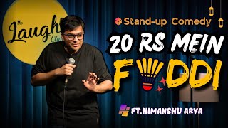 20 Rs Mein F*ddi l Arora Family Aur UPSC | Stand-Up Comedy by Himanshu Arya