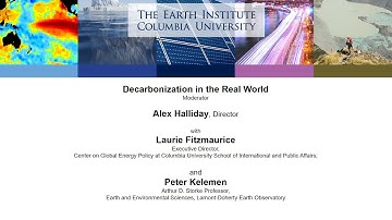Decarbonization in the Real World with Laurie Fitzmaurice, Peter Kelemen and Alex Halliday