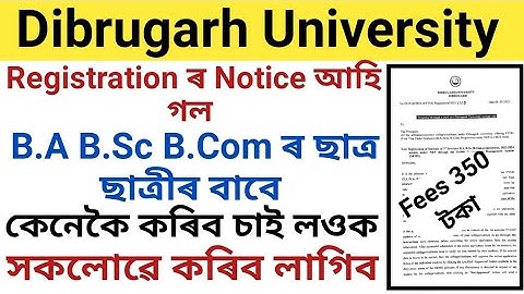 Dibrugarh University B.A B.Sc B.Com 1st Sem Registration Notice || Important for All New Students