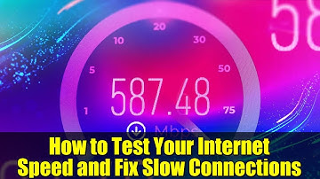 How to Test Your Internet Speed and Fix Slow Connections | Ultimate Guide