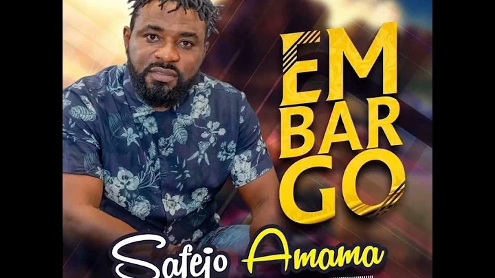 Safejo amama Embargo B