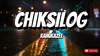 Kamikazee - Chiksilog [HQ] (Lyric Video)