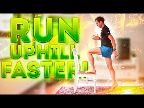 RUN UPHILL FASTER!