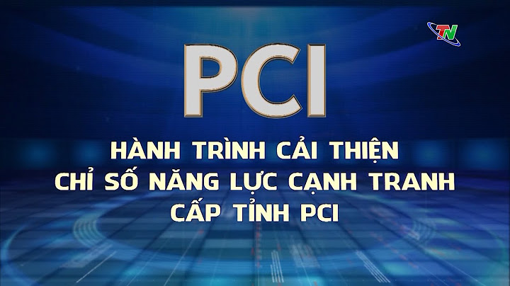 Chỉ số năng lực cạnh tranh cấp tỉnh là gì năm 2024