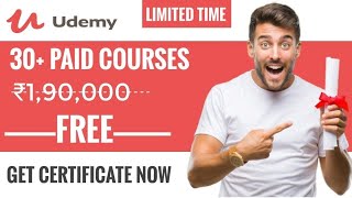 Udemy Top 30+ Paid Courses Free | ₹1,90,000 | Free Certificates