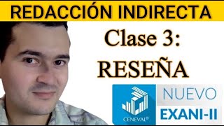 Clase 3: RESEÑA - Género textual | REDACCIÓN INDIRECTA NUEVO EXANI II | PROFE CRISTIAN by Profe Cristian 48,491 views 1 year ago 9 minutes, 13 seconds
