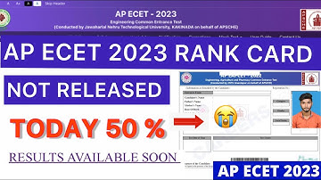AP ECET 2023 RANK CARD LINK NOT RELEASED TODAY | ECET RESULTS AVAILABLE SOON