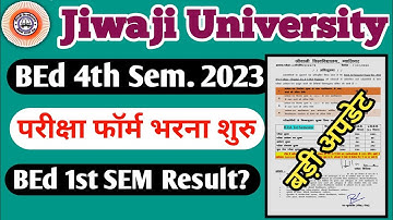Jiwaji University BEd 4th SEM Form filling|Mp bed exam june 2023|bed 1st SEM result, #nkhelp #jiwaji