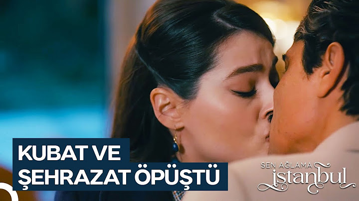 Kubat ve Şehrazat'ın Ateşli Anı🔥 | Sen Ağlama İstanbul