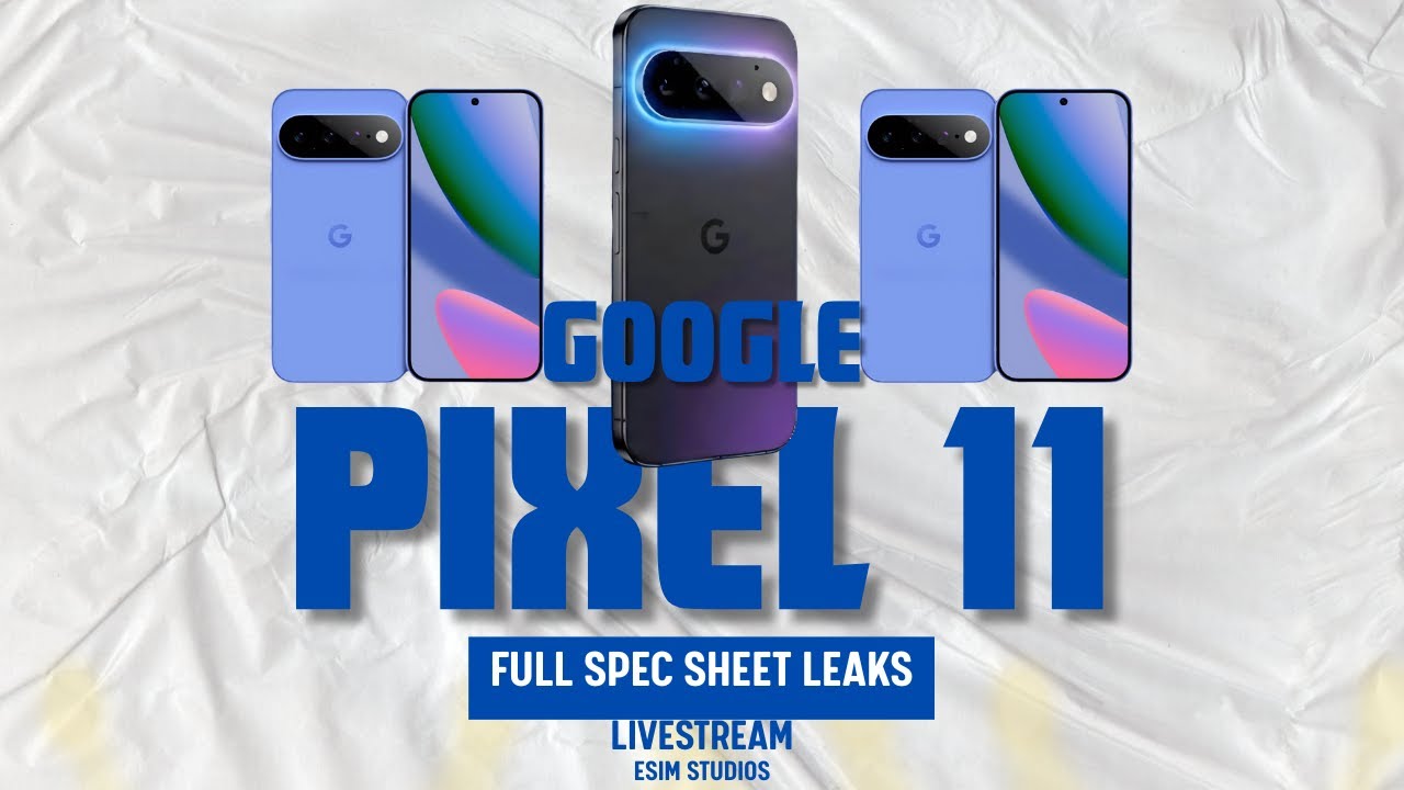 Google Pixel 11 Series Full Spec Sheet Review