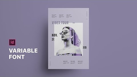 New Adobe InDesign Feature: Variable Font