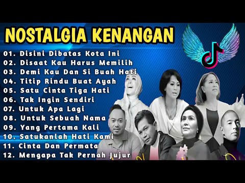 Lagu Nostalgia | Tembang Kenangan | Lagu Pop Lawas 80an 90an Indonesia Terpopuler Paling Dicari