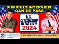 New! N400 2024 US citizenship Interview practice |Can you pass N400 Naturalization interview in 2024