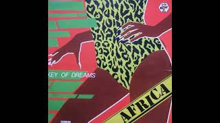 Key of dreams - Africa (Extended) (MAXI 12&quot;) (1982)