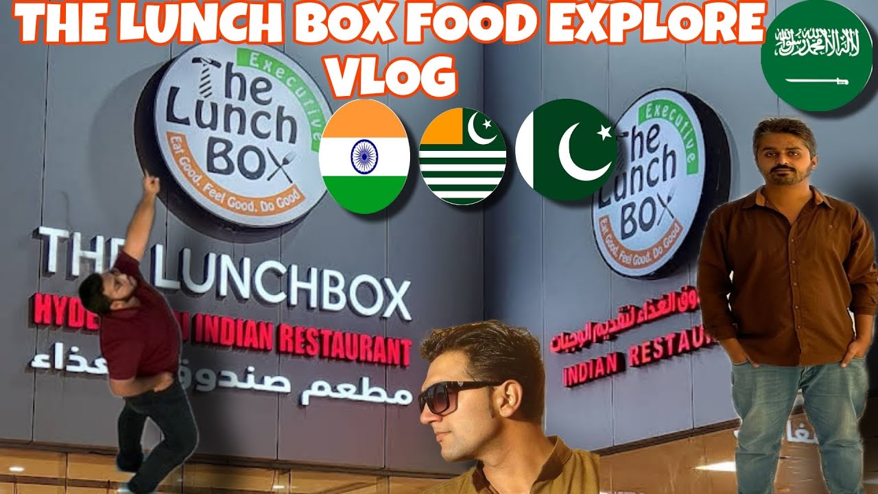 The Lunch Box Restaurant Food Review Best Indian Food Explore Riyadh Saudi Arabia YouTube